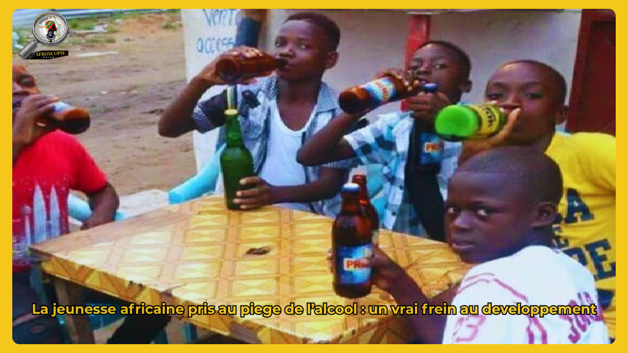 Alcool en Afrique : entre héritage social, échappatoire moderne et frein au développement