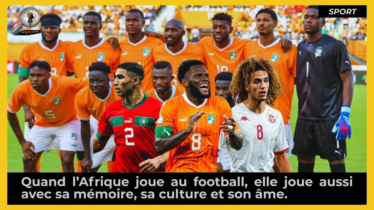Pharaons, Super Eagles, Fennecs, Lions… quand le football africain raconte l’histoire des peuples