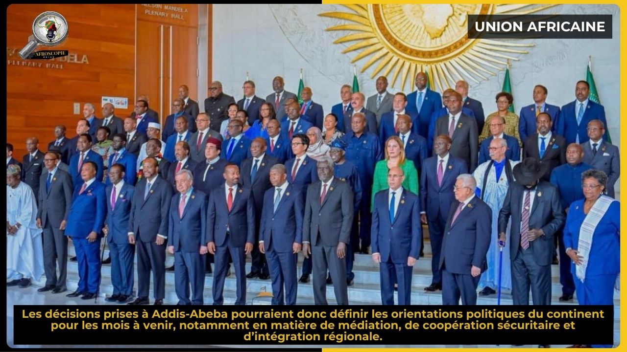 Union africaine | Ouverture du 39ᵉ sommet à Addis-Abeba, entre crises sécuritaires et défis continentaux