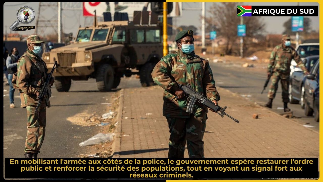 Afrique du Sud | L&rsquo;armée déployée pour soutenir la police face à la montée de la criminalité