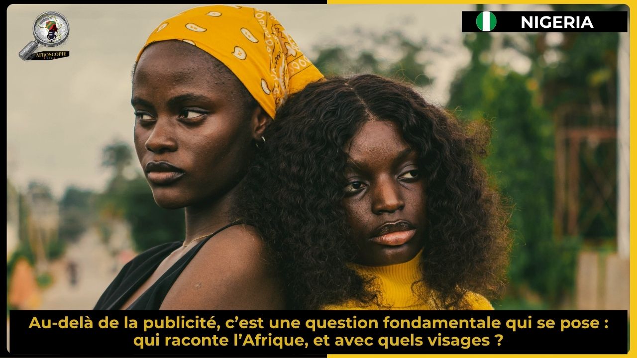 Nigeria : une décision historique pour imposer les visages et les voix locales dans la publicité