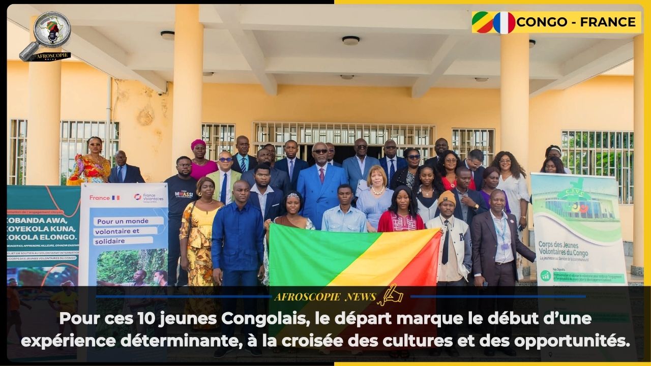 Congo – France : 10 jeunes congolais s’envolent pour une mission de service civique en France